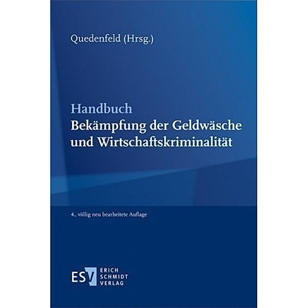 Handbuch Bekämpfung der Geldwäsche und Wirtschaftskriminalität