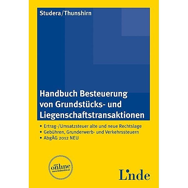 Handbuch Besteuerung von Grundstücks- und Liegenschaftstransaktionen (f. Österreich)