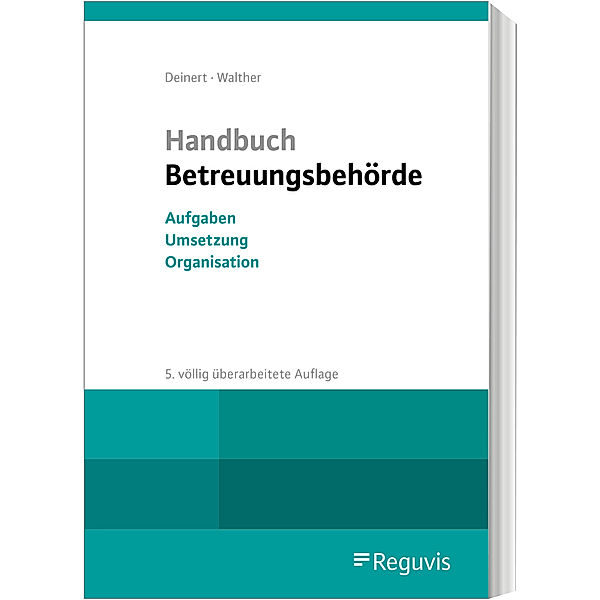 Handbuch Betreuungsbehörde, Horst Deinert, Guy Walther