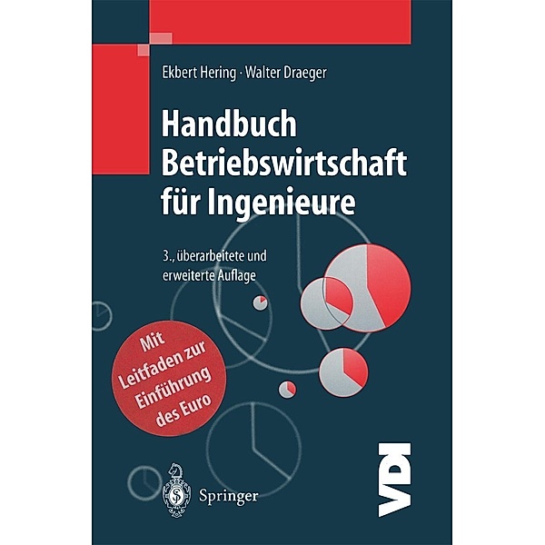Handbuch Betriebswirtschaft für Ingenieure / VDI-Buch, Ekbert Hering