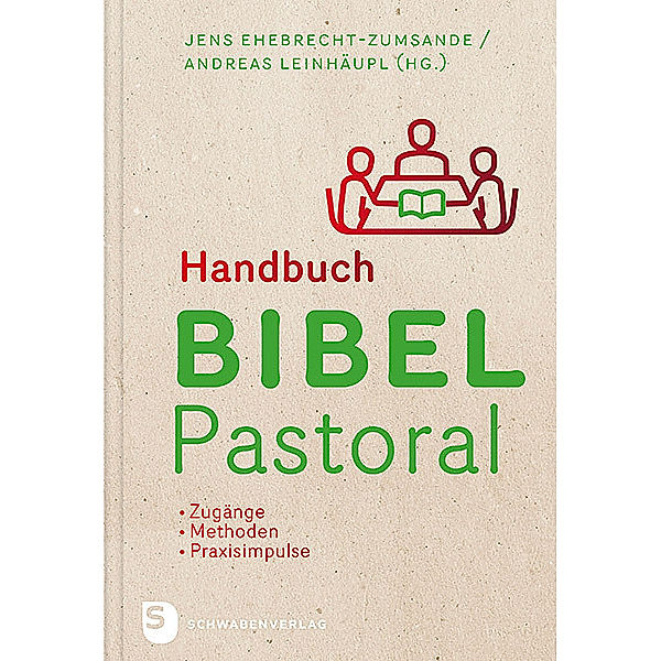 Handbuch Bibel-Pastoral, Jens Ehebrecht-Zumsande