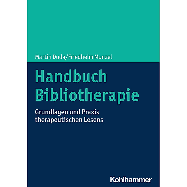 Handbuch Bibliotherapie, Martin Duda, Friedhelm Munzel