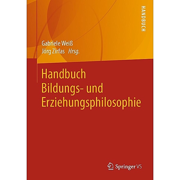 Handbuch Bildungs- und Erziehungsphilosophie