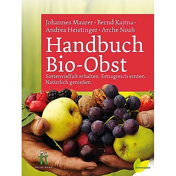 Handbuch Bio-Obst, Johannes Maurer, Bernd Kajtna