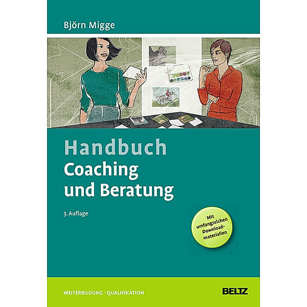 Handbuch Coaching und Beratung, Björn Migge