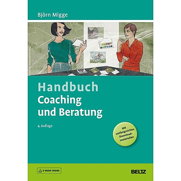 Handbuch Coaching und Beratung / Beltz Handbuch, Björn Migge