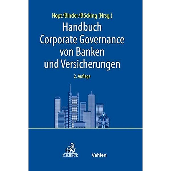 Handbuch Corporate Governance von Banken und Versicherungen