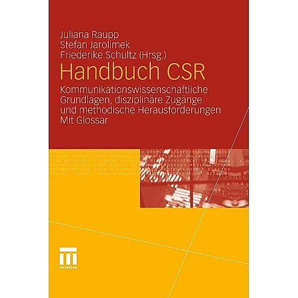 Handbuch CSR, Juliana Raupp, Stefan Jarolimek, Friederike Schultz