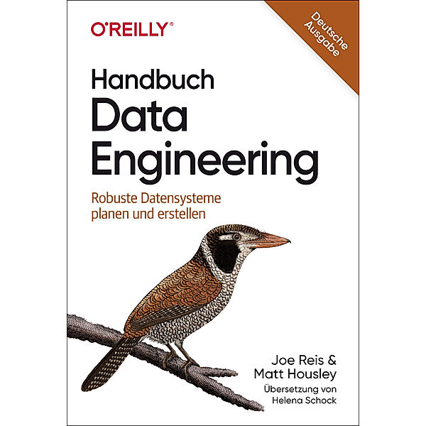 Handbuch Data Engineering, Joe Reis, Matt Housley