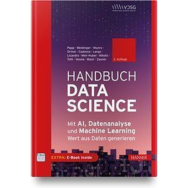 Handbuch Data Science und KI, m. 1 Buch, m. 1 E-Book, Stefan Papp, Wolfgang Weidinger, Katherine Munro