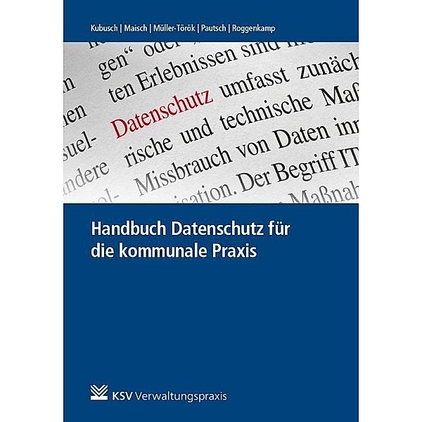 Handbuch Datenschutz für die kommunale Praxis