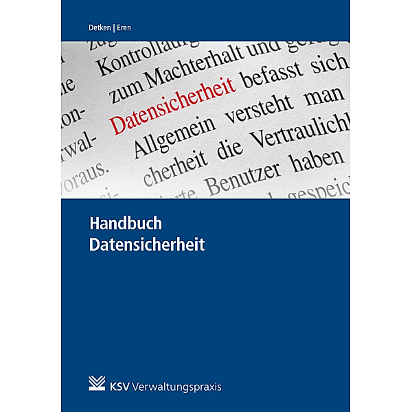 Handbuch Datensicherheit, Kai O Detken, Evren Eren