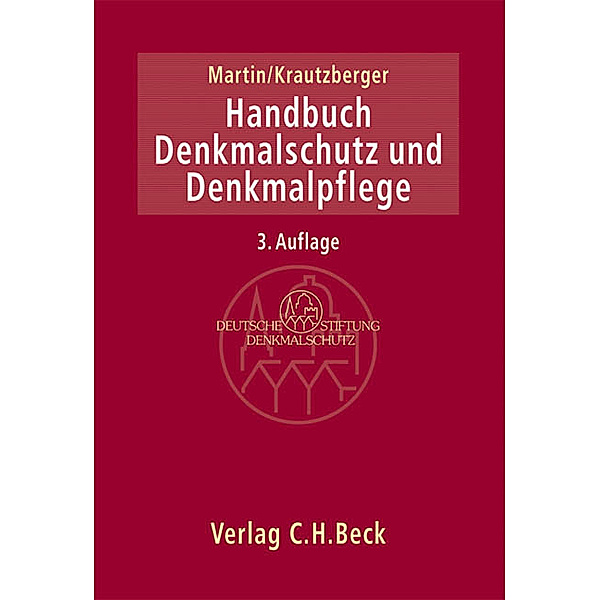 Handbuch Denkmalschutz und Denkmalpflege