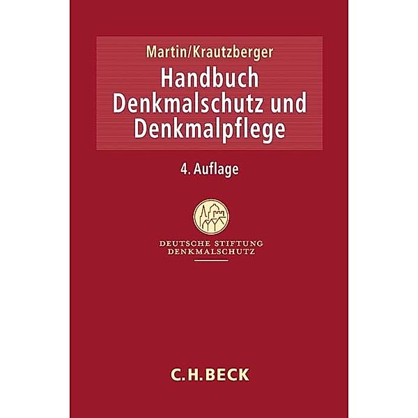 Handbuch Denkmalschutz und Denkmalpflege