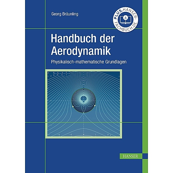 Handbuch der Aerodynamik, Georg Bräunling