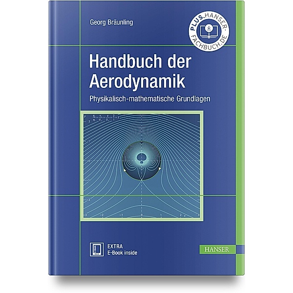 Handbuch der Aerodynamik, m. 1 Buch, m. 1 E-Book, Georg Bräunling