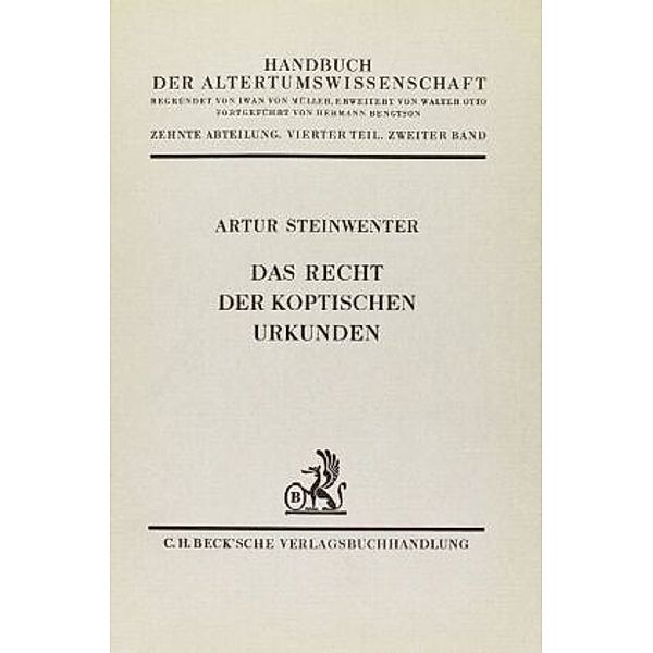 Handbuch der Altertumswissenschaft: Bd. III,1.3.3 Kulturgeschichte des Alten Orients, Adolf Grohmann