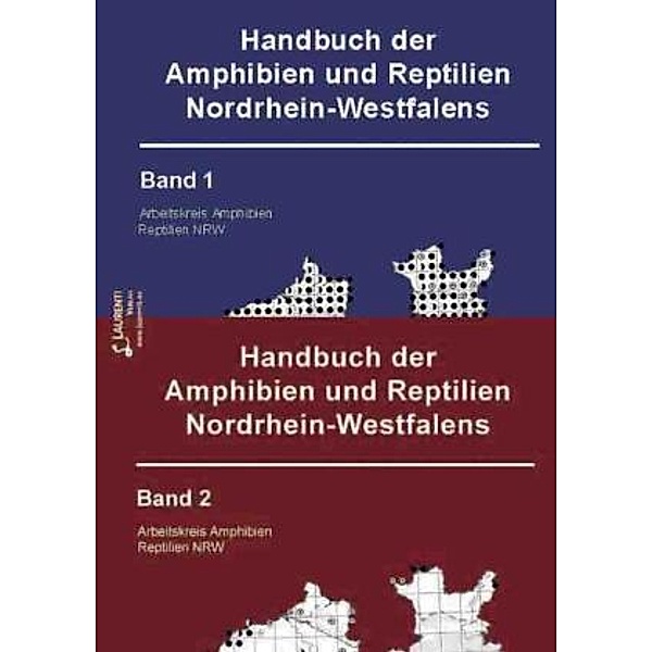 Handbuch der Amphibien und Reptilien Nordrhein-Westfalens Band 1 und 2, 2 Teile