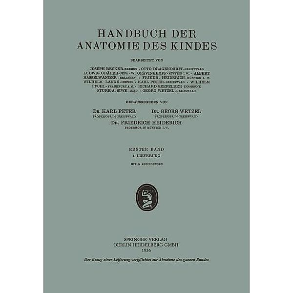 Handbuch der Anatomie des Kindes, Joseph Becker, Sture A. Siwe, Georg Wetzel, Otto Dragendorff, Ludwig Gräper, Albert Hasselwander, Kenneth A. Loparo, Wilhelm Lange, Karl Peter, Wilhelm Pfuhl, Richard Seefelder