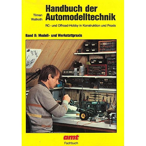Handbuch der Automodelltechnik, Tilman Wallroth