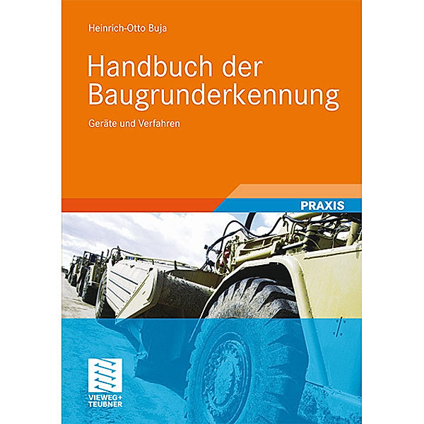 Handbuch der Baugrunderkennung, Heinrich Otto Buja