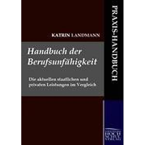 Handbuch der Berufsunfähigkeit, Katrin Landmann