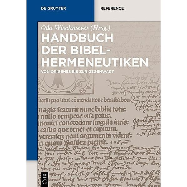 Handbuch der Bibelhermeneutiken / De Gruyter Handbook