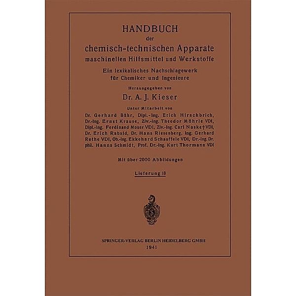 Handbuch der chemisch-technischen Apparate maschinellen Hilfsmittel und Werkstoffe, Ernst Krause, Theodor Möhrle, Ferdinant Moser, Carl Naske, Erich Rabald, Hans Riesenberg, Ekkehard Schauffele