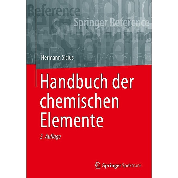 Handbuch der chemischen Elemente, Hermann Sicius