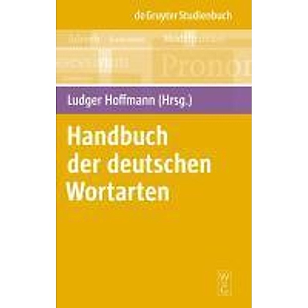 Handbuch der deutschen Wortarten / De Gruyter Lexikon