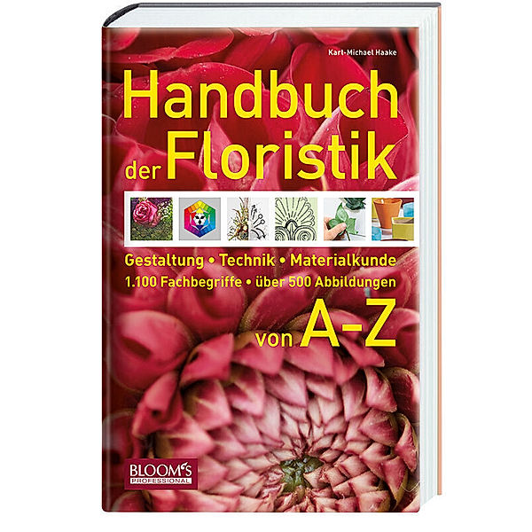 Handbuch der Floristik von A-Z, Karl-Michael Haake