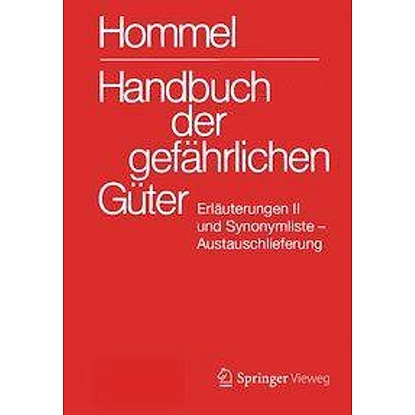 Handbuch der gefährlichen Güter. Erläuterungen II.