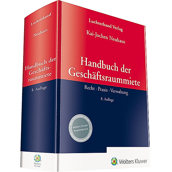 Handbuch der Geschäftsraummiete, Kai-Jochen Neuhaus