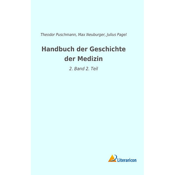 Handbuch der Geschichte der Medizin