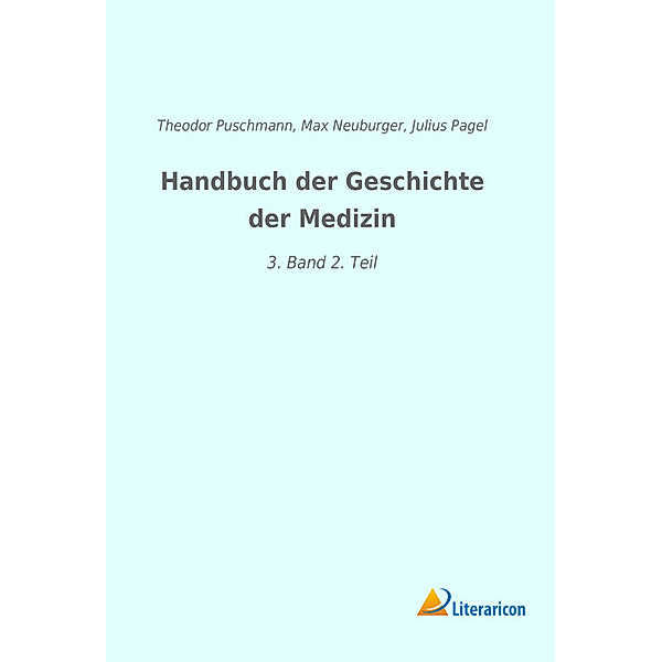 Handbuch der Geschichte der Medizin