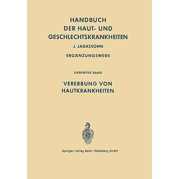 Handbuch der Haut- und Geschlechtskrankheiten / Handbuch der Haut- und Geschlechtskrankheiten, Josef Jadassohn