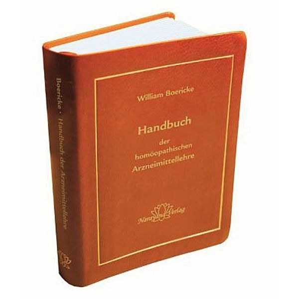 Handbuch der homöopathischen Arzneimittellehre, William Boericke