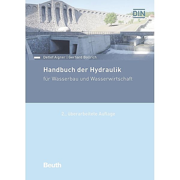 Handbuch der Hydraulik, Detlef Aigner, Gerhard Bollrich