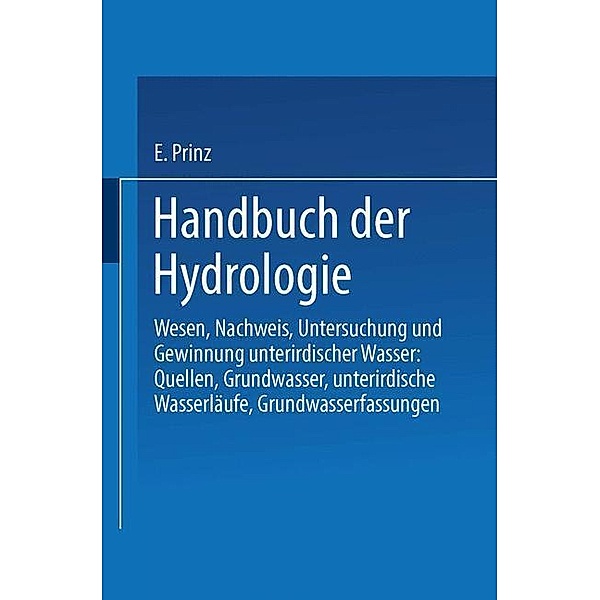 Handbuch der Hydrologie, Emil Prinz