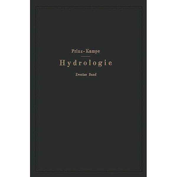 Handbuch der Hydrologie, Emil Prinz, Robert Kampe