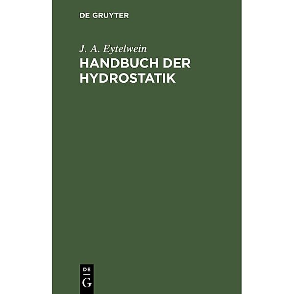 Handbuch der Hydrostatik, J. A. Eytelwein