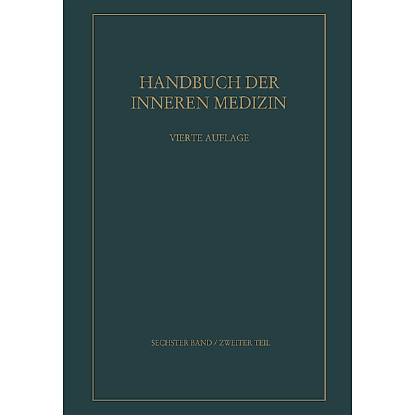Handbuch der inneren Medizin / 6, 2 / Krankheiten aus äusseren physikalischen Ursachen, L. Mohr
