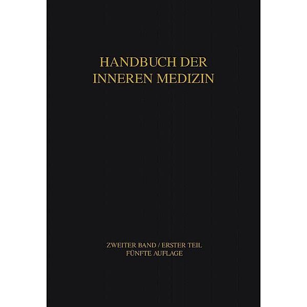 Handbuch der inneren Medizin: Blut und Blutkrankheiten, Leo Mohr, Gustav von Bergmann, Eberhard Buchborn, Herbert Schwiegk