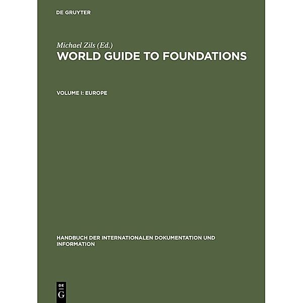 Handbuch der Internationalen Dokumentation und Information / 19/I / Europe, Europe