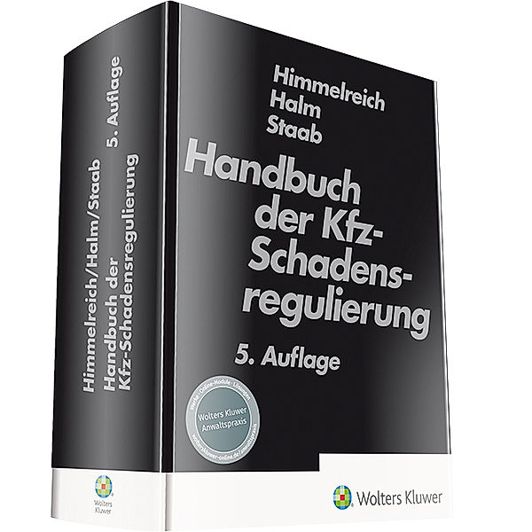 Handbuch der Kfz-Schadensregulierung