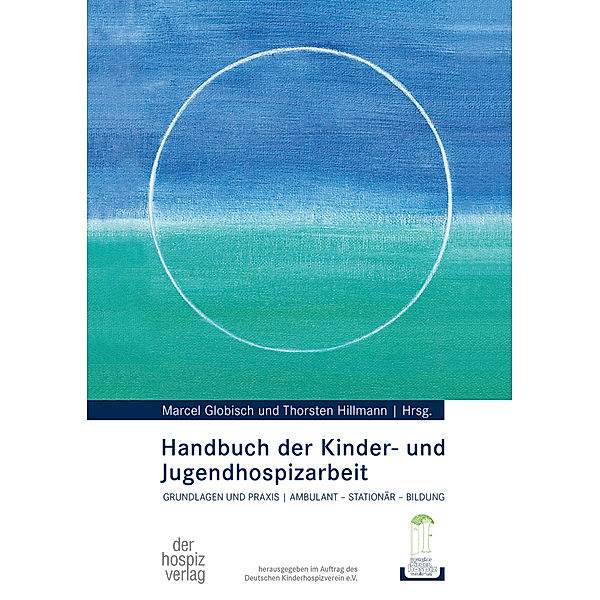 Handbuch der Kinder- und Jugendhospizarbeit