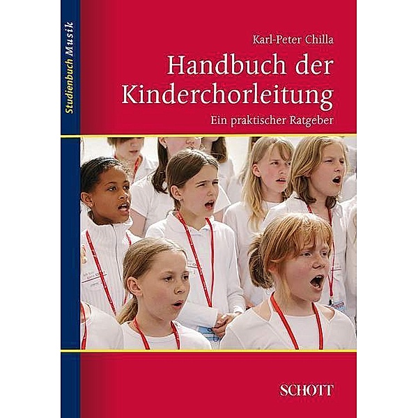 Handbuch der Kinderchorleitung, Karl-Peter Chilla