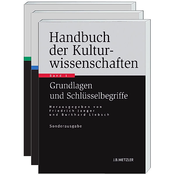 Handbuch der Kulturwissenschaften, 3 Bde., FRIEDRICH JAEGER (HG.), JÜRGEN STRAUB (HG:)