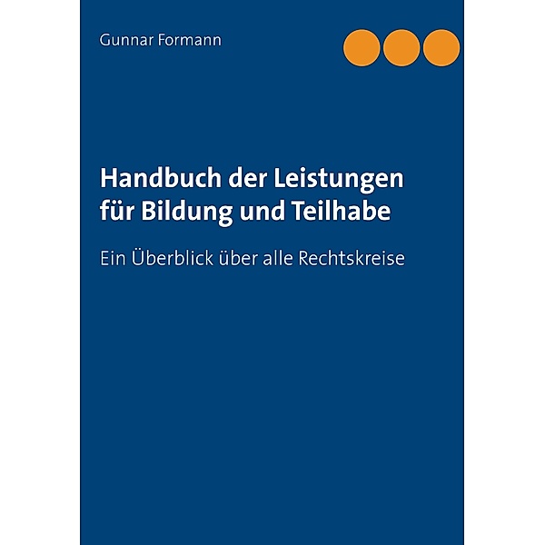 Handbuch der Leistungen für Bildung und Teilhabe, Gunnar Formann