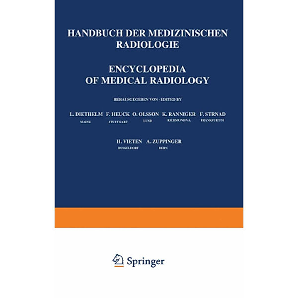 Handbuch der medizinischen Radiologie / Encyclopedia of Medical Radiology: .13 / 1 Röntgendiagnostik des Urogenitalsystems / Roentgen Diagnosis of the Urogenital System, Olle Olsson